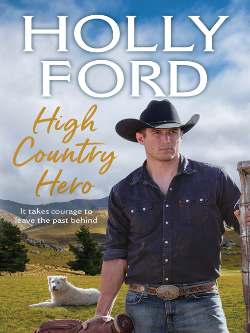 Title details for High Country Hero by Holly Ford - Wait list